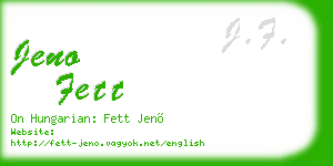 jeno fett business card